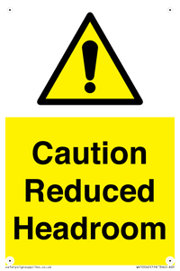 Caution Reduced Headroom